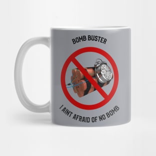 TIME BOMB BUSTER Mug